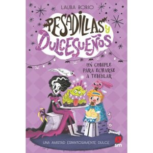 PESADILLAS Y DULCESUEÑOS 4 UN CUMPLE PARA ECHARSE