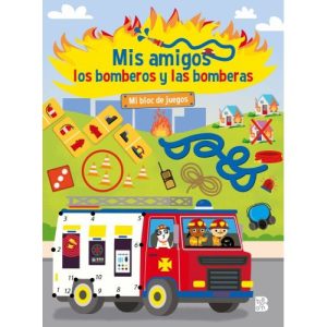 MIS AMIGOS LOS BOMBEROS Y LAS BOMBERAS MI BLOC DE