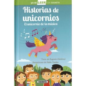 HISTORIAS DE UNICORNIOS EL UNICORNIO