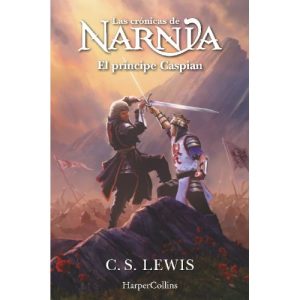 LAS CRONICAS DE NARNIA EL PRINCIPE CASPIAN (LIBRO