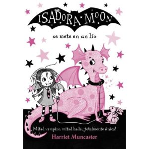 ISADORA MOON 5 ISADORA MOON SE METE EN UN LIO