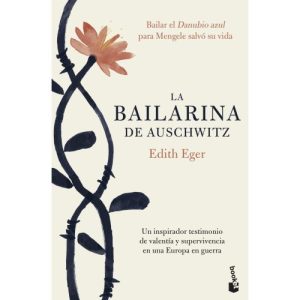 LA BAILARINA DE AUSCHWITZ
