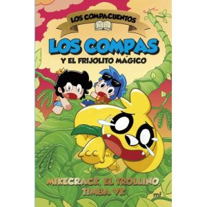 LOS COMPACUENTOS 2 LOS COMPAS Y EL FRIJOLITO MAGIC