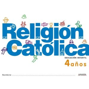 RELIGI?N CAT?LICA 4 A?OS