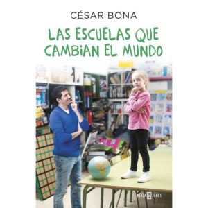 LAS ESCUELAS QUE CAMBIARAN