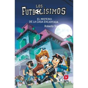 LOS FUTBOLISIMOS N?23 EL MIESTERIO