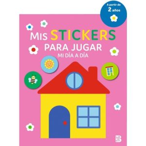 MIS STICKERS PARA JUGAR - MI DIA A DIA