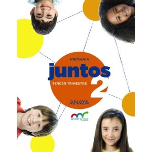 JUNTOS 2? PRIMARIA 3ER TRIMESTRE