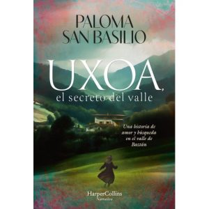 UXOA EL SECRETO DEL VALLE