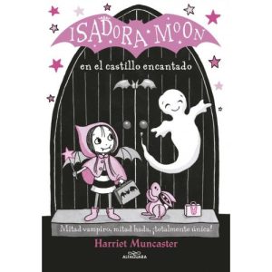 ISADORA MOON 6 EN EL CASTILLO