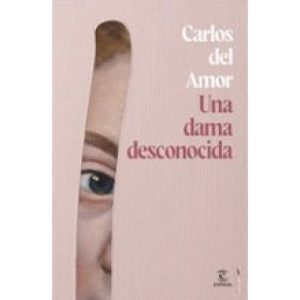 UNA DAMA DESCONOCIDA