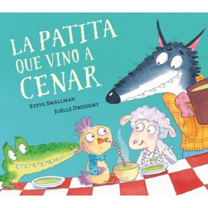 LA PATITA QUE VINO A CENAR LA OVEJITA QUE VINO