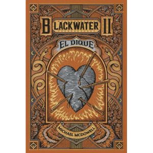BLACKWATER II EL DIQUE