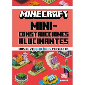 MINECRAFT OFICIAL MINICONSTRUCCIONES ALUCINANTES