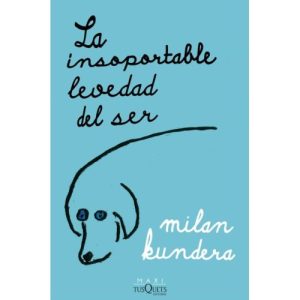 LA INSOPORTABLE LEVEDAD DEL SER