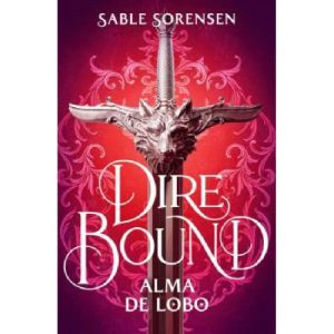 DIRE BOUND ALMA DE LOBO