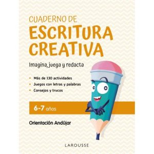 CUADERNO DE ESCRITURA CREATIVA 6 7 A?OS