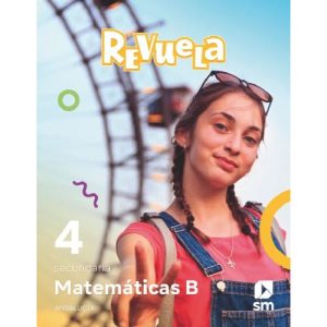 Matemáticas B. 4 Secundaria. Revuela. Andalucía