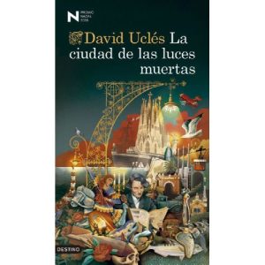 LA CIUDAD DE LAS LUCES MUERTAS PREMIO NADAL 2026