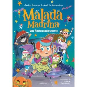 Malada Madrina : Una fiesta espeluznante