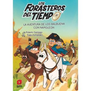 FDT 20 LA AVENTURA DE LOS BALBUENA CON NAPOLEÓN
