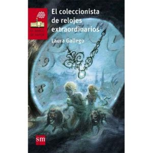 El coleccionista de relojes extraordinarios
