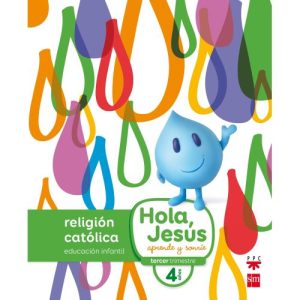 NUEVO HOLA JESUS 4 AÑOS 16