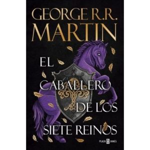EL CABALLERO DE LOS SIETE REINOS CANCION DE HIELO