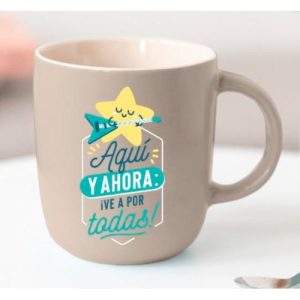 TAZA AQU? Y AHORA ?VE A POR TODAS!
