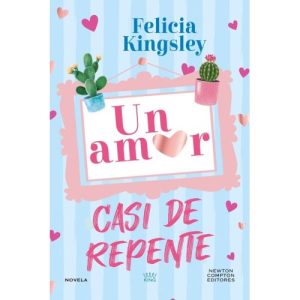 UN AMOR CASI DE REPENTE
